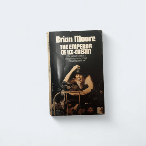 The Emperor of Ice-Cream by Brian Moore - Books Worth Keeping